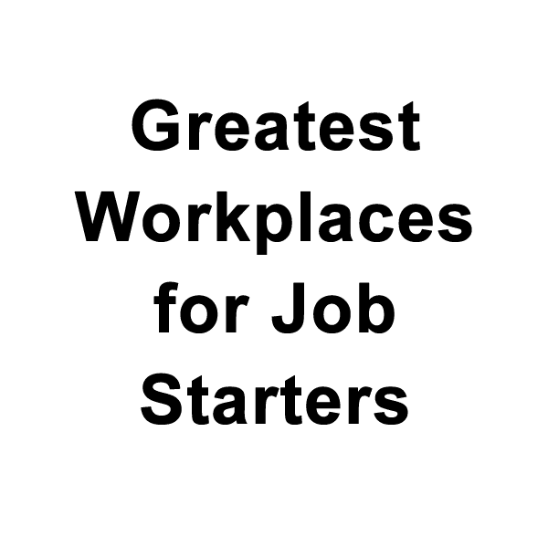 Greatest Workplaces for Job Starters